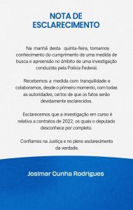Josimar Maranhãozinho se manifesta sobre operação da Polícia Federal e afirma colaborar com investigações